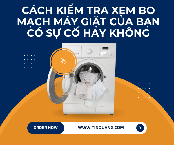 Cách kiểm tra xem bo mạch máy giặt của bạn có sự cố hay không