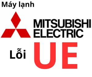 Lỗi UE máy lạnh Mitsubishi