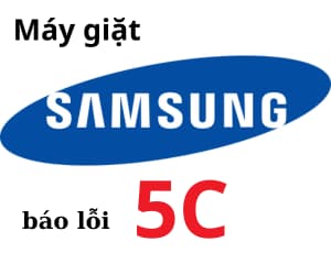Lỗi 5C máy giặt Samsung