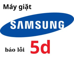 Lỗi 5D máy giặt Samsung