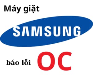 Lỗi OC máy giặt Samsung